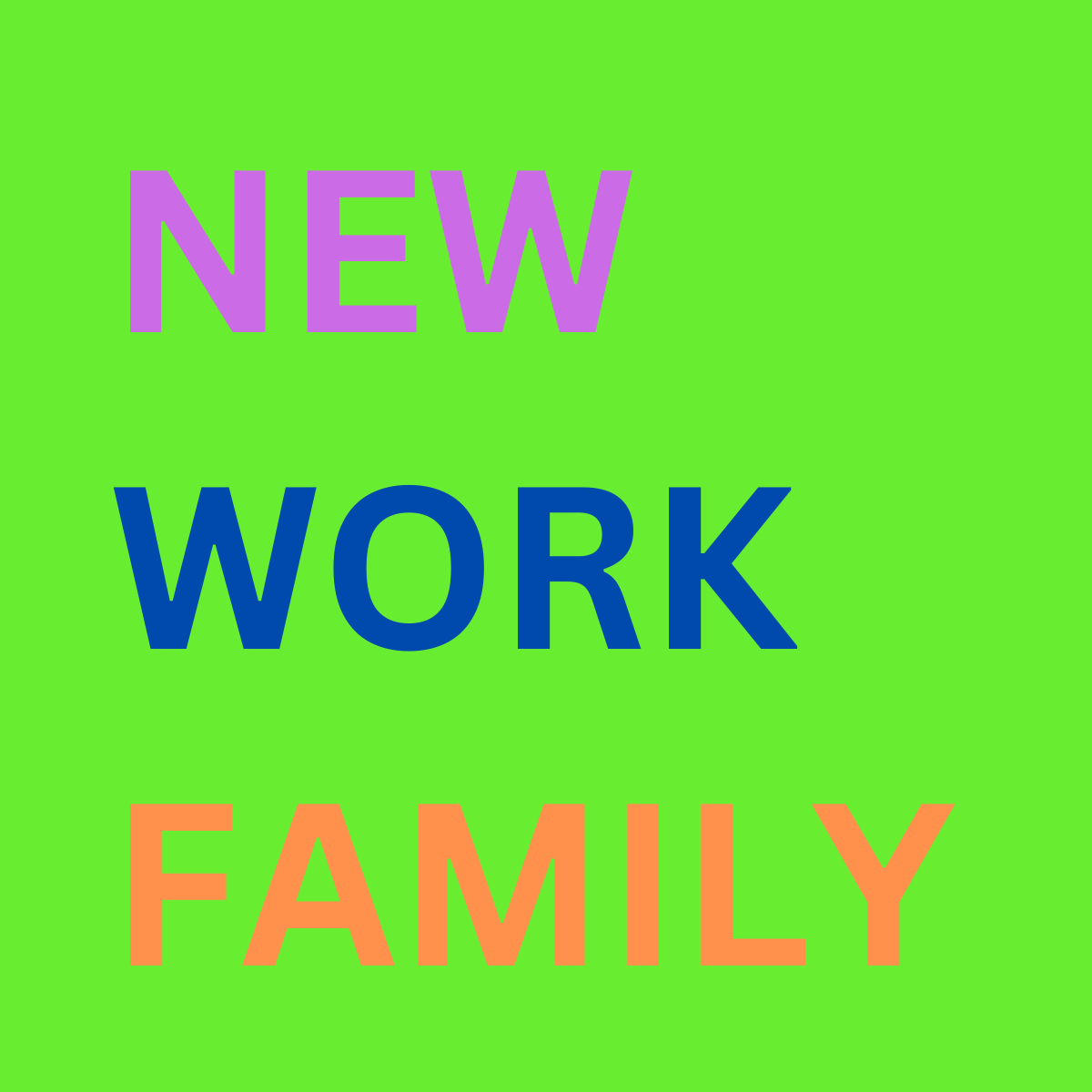 New Work Family